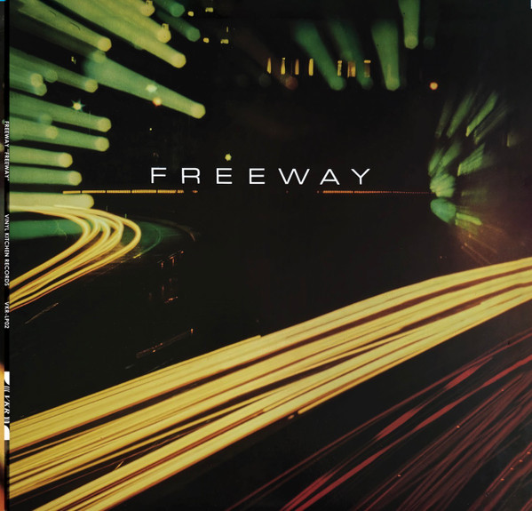 Freeway - Freeway | Vinyl kitchen Records (VKR-LP02)