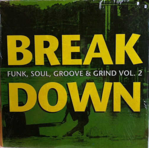Various - Breakdown (Funk, Soul, Groove & Grind Vol. 2) | Soul Syndicate (SS-202)