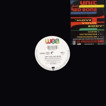Unit Feat. Red Bone - Move Your Body | Club Culture (4509-96485-0)