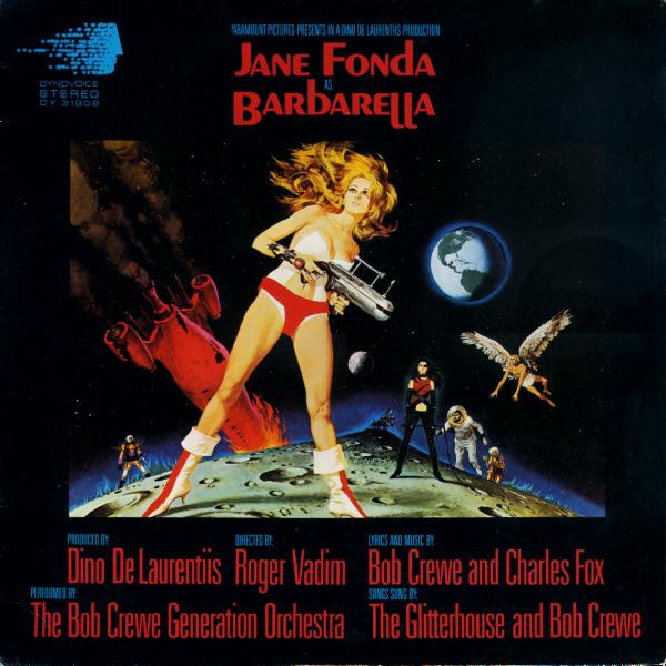 The Bob Crewe Generation Orchestra - Barbarella (Motion Picture Soundtrack) | Dynovoice Records (DY 31908)