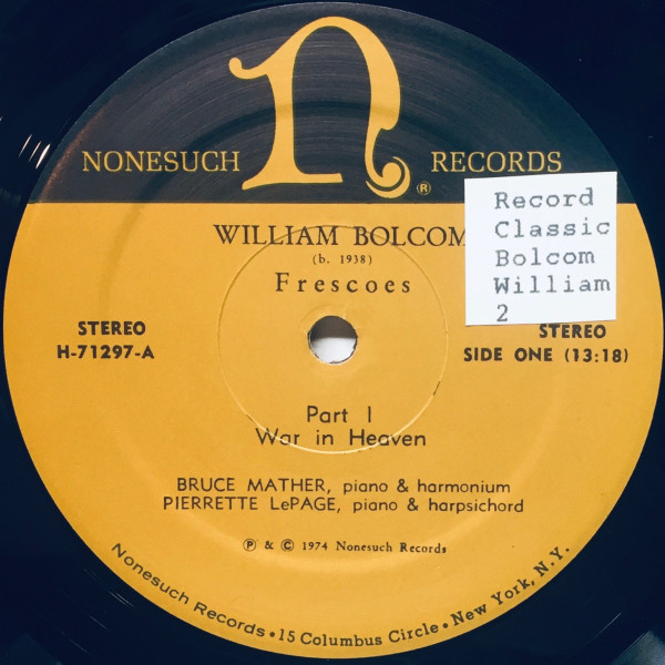 William Bolcom - Bruce Mather , Pierrette LePage - Frescoes (War In Heaven / The Caves Of Orcus) | Nonesuch (H-71297) - 3