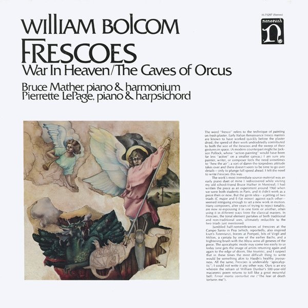 William Bolcom - Bruce Mather , Pierrette LePage - Frescoes (War In Heaven / The Caves Of Orcus) | Nonesuch (H-71297) William Bolcom - Bruce Mather , Pierrette LePage - Frescoes (War In Heaven / The Caves Of Orcus) | Nonesuch (H-71297)