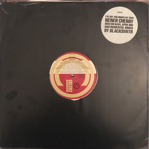 Neneh Cherry - I've Got You Under My Skin | Circa (YRTX 53)