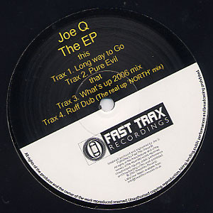Joe Q - The EP | Fast Trax Recordings (FAST TRAX 3)