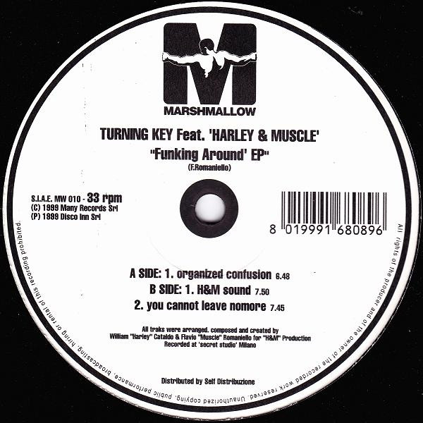 Turning Key Feat. Harley & Muscle - Funking Around EP | Marshmallow (MW 010)