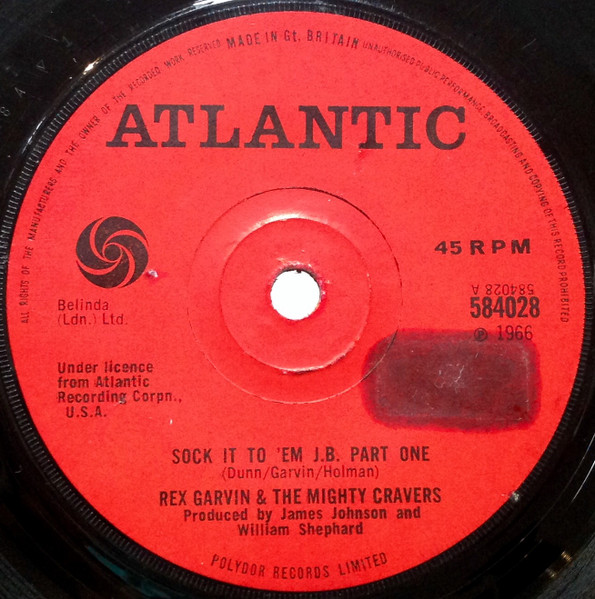 Rex Garvin & The Mighty Cravers - Sock It To 'Em J.B. | Atlantic (584028)