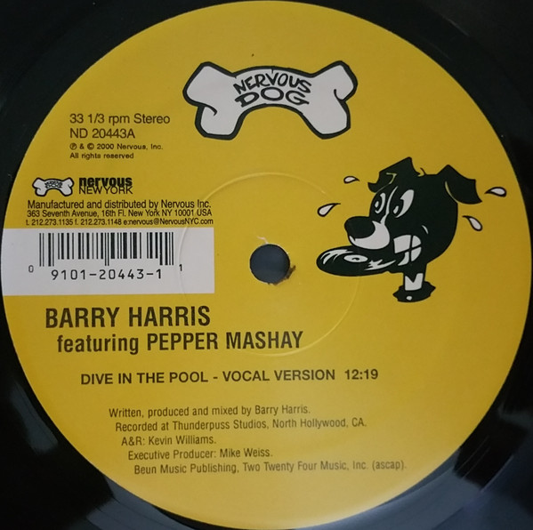 Barry Harris Featuring Pepper Mashay - Dive In The Pool | Nervous Dog Records (ND 20443)