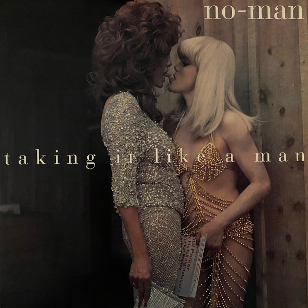 No-Man - Taking It Like A Man | 550 Music (46 77463) No-Man - Taking It Like A Man | 550 Music (46 77463)