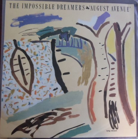The Impossible Dreamers - August Avenue | RCA (PT 40350)