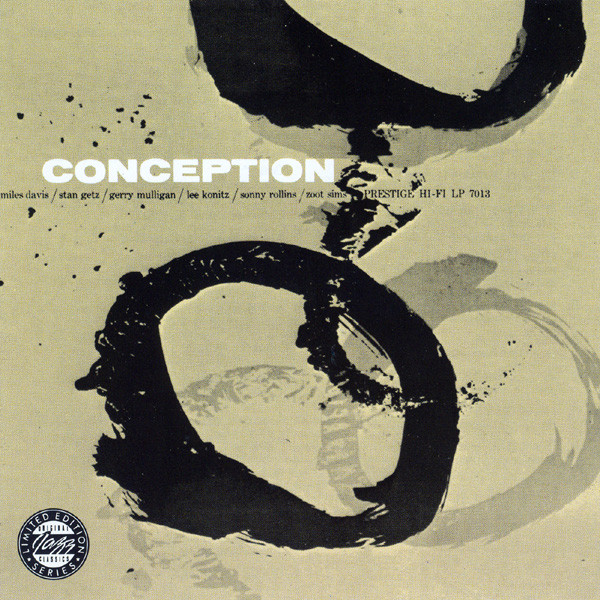Miles Davis , Stan Getz , Lee Konitz - Conception | Original Jazz Classics (0025218172622)