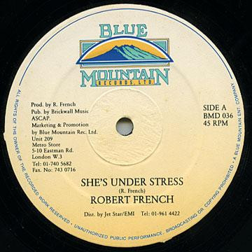 Robert Ffrench / Conroy Smith - She's Under Stress / Mr. Big Stuff | Blue Mountain Records Ltd. (BMD 036)