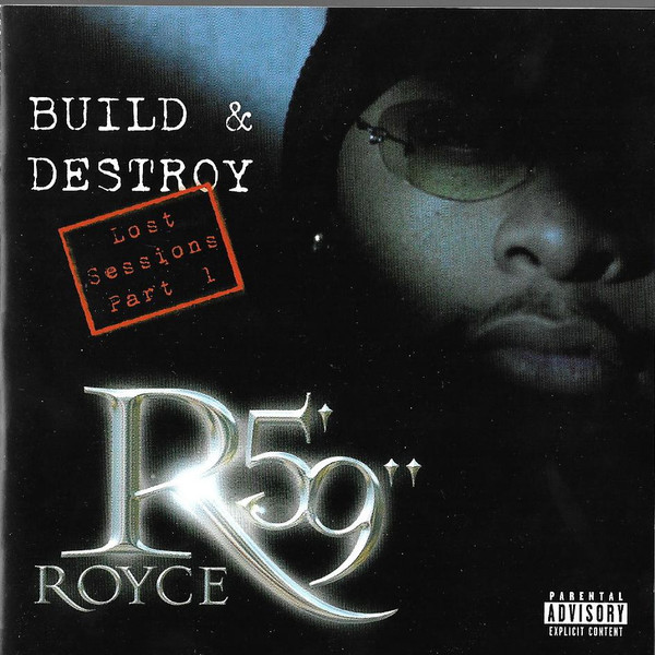 Royce Da 5'9" - Build & Destroy - Lost Sessions Part 1 | Trouble Records (TR5900-2)