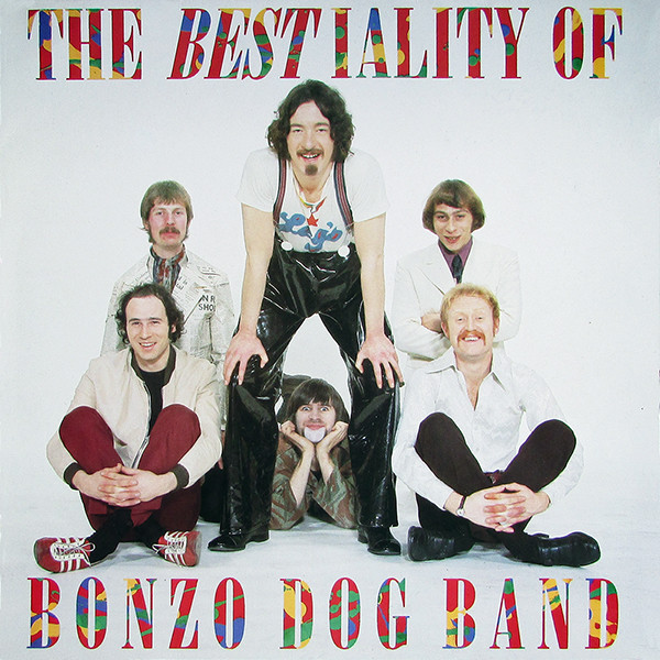Bonzo Dog Doo-Dah Band - The Bestiality Of Bonzo Dog Band | EMI (EMS 1335)
