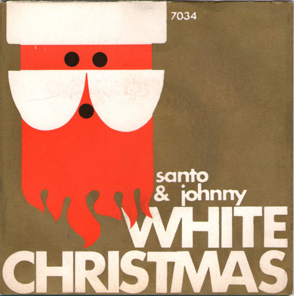 Santo & Johnny - White Christmas | Canadian American (CAN. 7034) Santo & Johnny - White Christmas | Canadian American (CAN. 7034)
