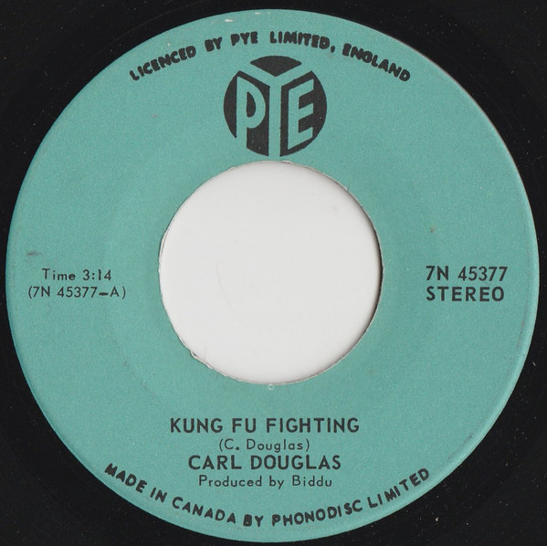 Carl Douglas - Kung Fu Fighting | Pye Records (7N 45377)