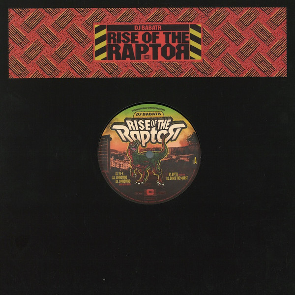 DJ Babatr - Rise Of The Raptor | International Chrome (INTLC016)