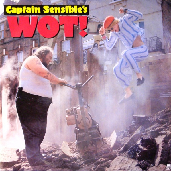 Captain Sensible - Wot! | A&M Records (CAPP 2) - main