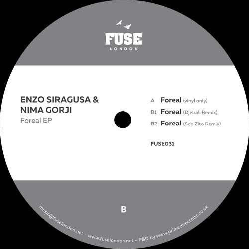 Enzo Siragusa , Nima Gorji - Foreal EP | Fuse London (FUSE031) - 2