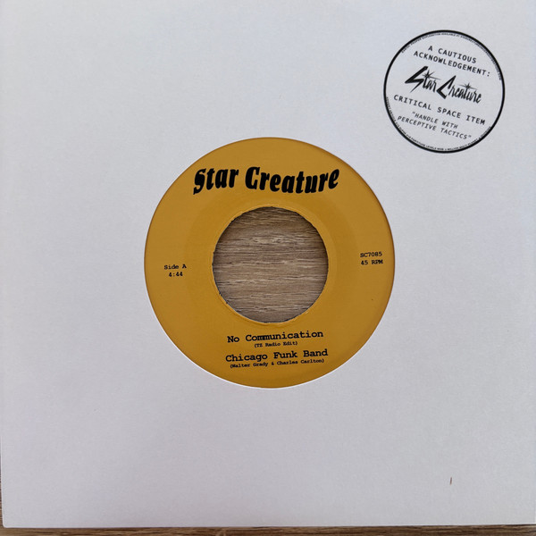 Chicago Funk Band , True Transfusion - No Communication | Star Creature (SC7085)