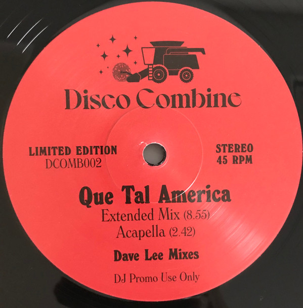 Two Man Sound - Que Tal America (Dave Lee Mixes) | Disco Combine (DCOMB002)
