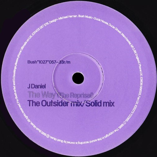 J Daniel - The Way (The Reprisal) | Bush (Bush 1027)