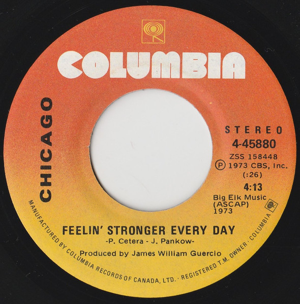 Chicago - Feelin' Stronger Every Day | Columbia (4-45880) - main