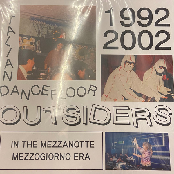 Various - Italian Dancefloor Outsiders In The Mezzanotte Mezzogiorno Era, 1992 - 2002 | Sound Metaphors Records (SMR035)