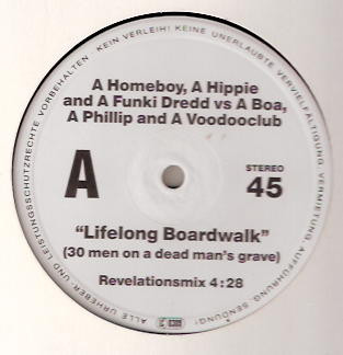 A Homeboy, A Hippie & A Funki Dredd Vs Phillip Boa & The Voodooclub - Lifelong Boardwalk (30 Men On A Dead Man's Grave) | Polydor (867245-1)