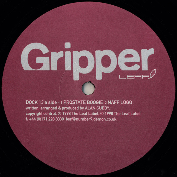 Gripper - Prostate Boogie | Leaf (DOCK 13)