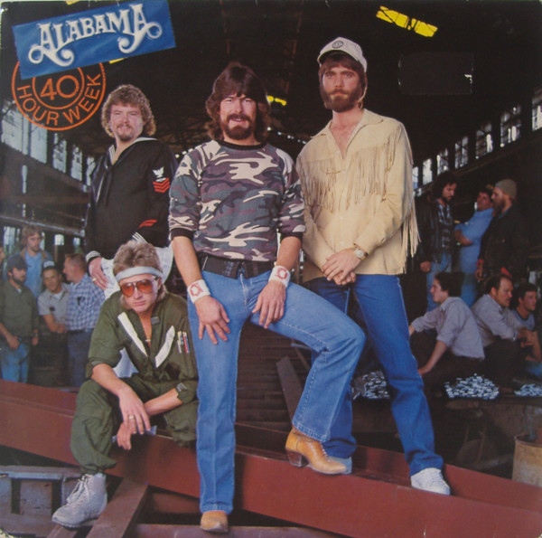 Alabama - 40 Hour Week | RCA (PL85339)