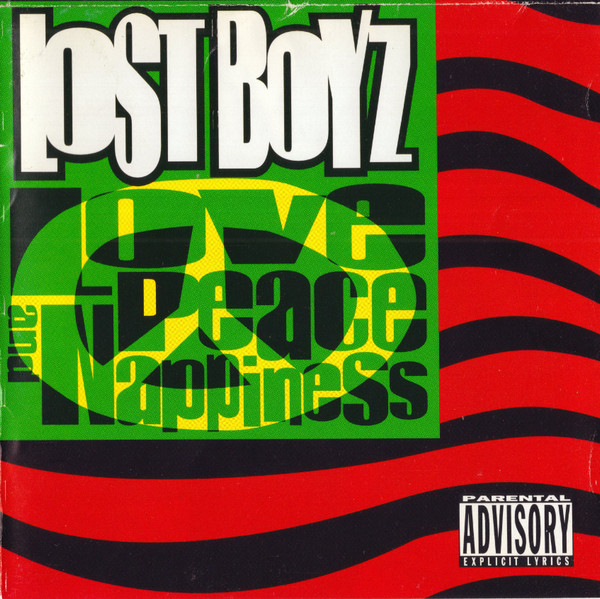 Lost Boyz - Love, Peace & Nappiness | Universal Records (UD-53072)