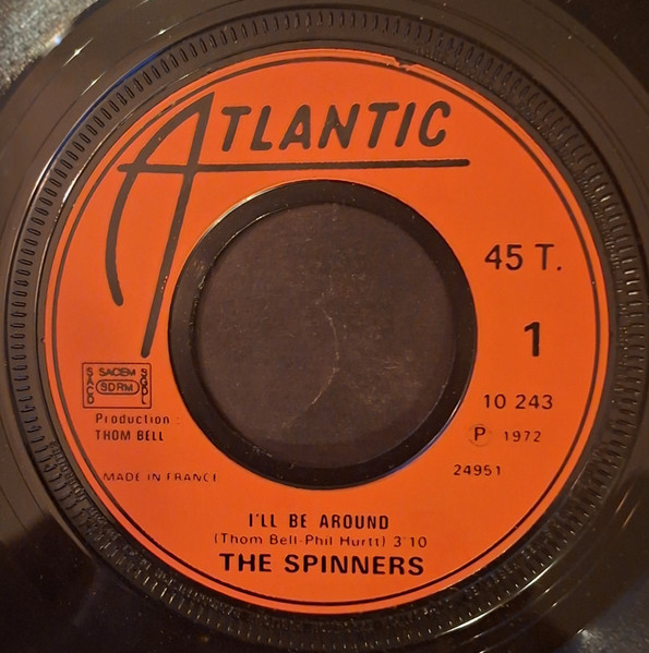 Spinners - I'll Be Around / How Could I Let You Get Away | Atlantic (10243) - 3