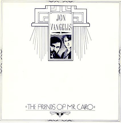Jon & Vangelis - The Friends Of Mr Cairo | Polydor (2383 609)