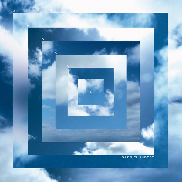 Gabriel Hibert - Abducté | Econore (eco_092) - main