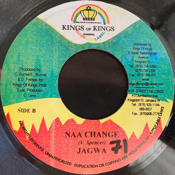 Frisco Kid / Jagwa - Who Dem Work Fa / Naa Change | Kings of Kings (none) - 2