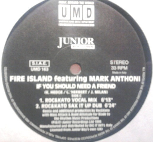 Fire Island Featuring Mark Anthoni - If You Should Need A Friend | Underground Music Department (UMD) (UMD 163) - 2 Fire Island Featuring Mark Anthoni - If You Should Need A Friend | Underground Music Department (UMD) (UMD 163) - 2