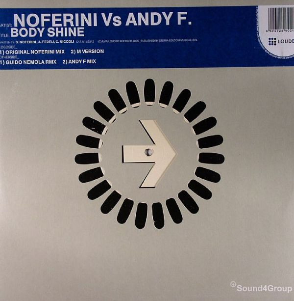 Stefano Noferini vs. Andy F. - Body Shine | Loud Bit Records (LB 212)