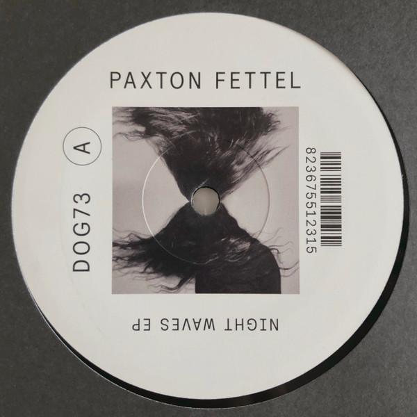 Paxton Fettel - Night Waves EP | Delusions Of Grandeur (DOG73)