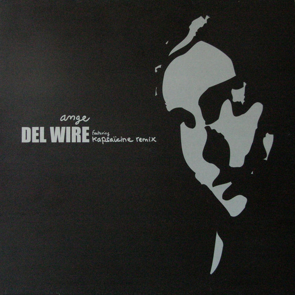 Del Wire - Ange | Nacopajaz' Records (NCJ 04)