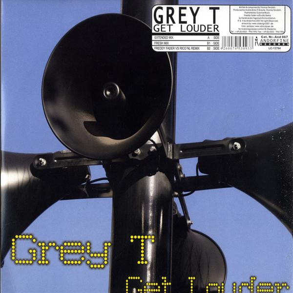 Grey T - Get Louder | Andorfine (And 067)