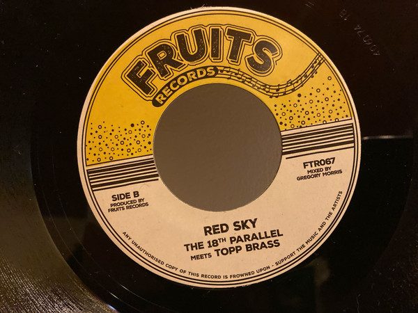 Michael Rose / The 18th Parallel Meets Topp Brass - Rain And Blood / Red Sky | Fruits Records (FTR067)