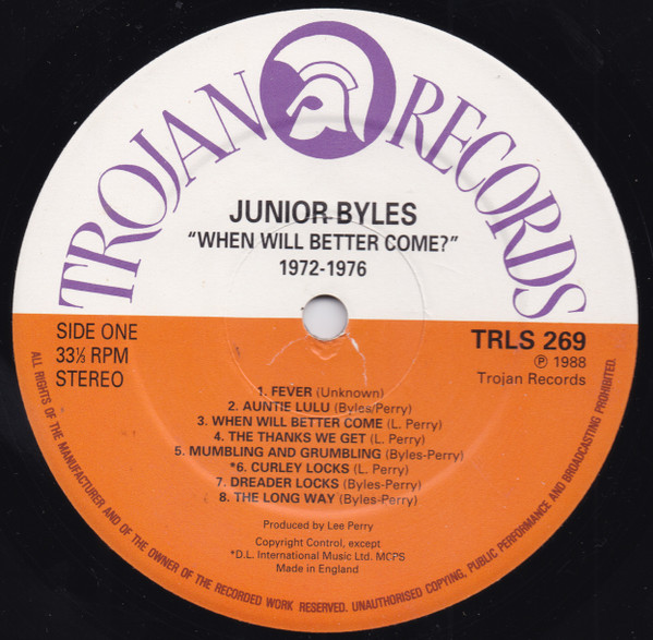 Junior Byles - When Will Better Come? 1972 - 1976 | Trojan Records (TRLS 269) - 3 Junior Byles - When Will Better Come? 1972 - 1976 | Trojan Records (TRLS 269) - 3