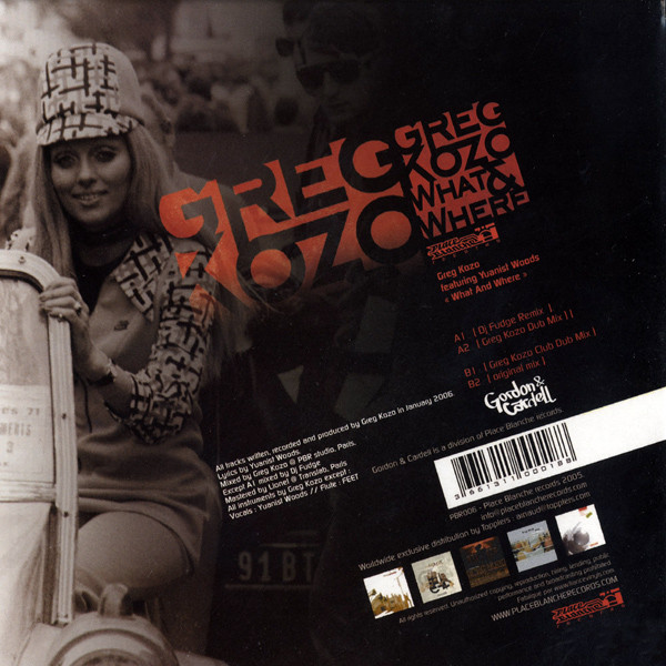 Greg Kozo Featuring Yuanist Woods - What & Where (USED) | Place Blanche Records (PBR006) - 2