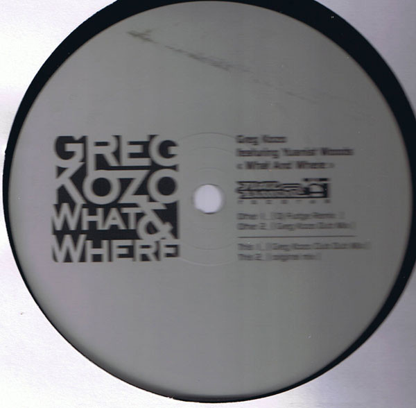 Greg Kozo Featuring Yuanist Woods - What & Where (USED) | Place Blanche Records (PBR006) - 3