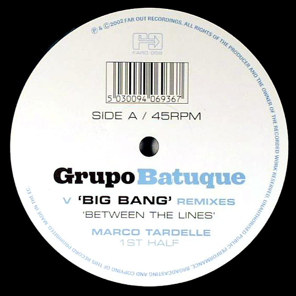 Grupo Batuque - Between The Lines (Big Bang Remixes) | Far Out Recordings (FARO 059)