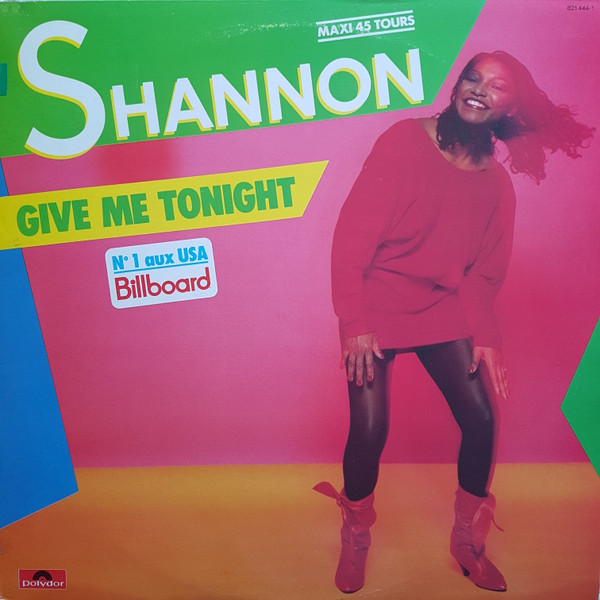 Shannon - Give Me Tonight | Polydor (821 444-1)
