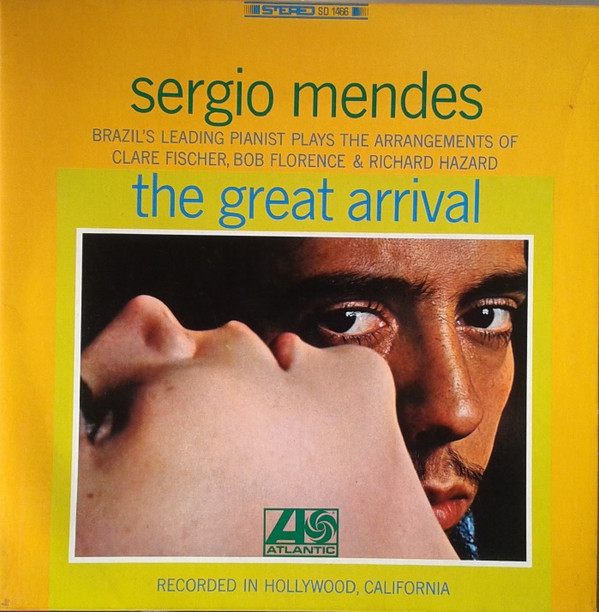 Sérgio Mendes — The Great Arrival