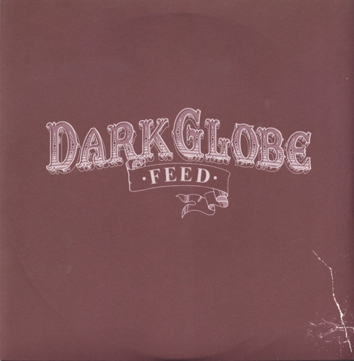 Dark Globe - Feed | Island Records (10 IS 867 DJ) - main
