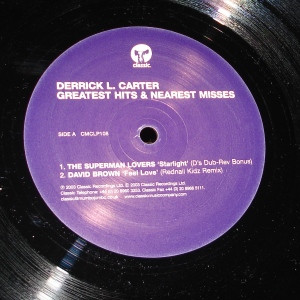 Derrick Carter - Nearest Hits & Greatest Misses | Classic (CMCLP108) - 3 Derrick Carter - Nearest Hits & Greatest Misses | Classic (CMCLP108) - 3