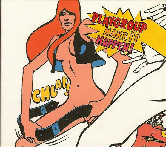 Playgroup - Make It Happen! | Source (SOURCDS017)